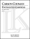 魅惑の庭園（カーソン・クーマン）（チェロ+ピアノ）【Enchanted Gardens】