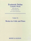 フレデリック・ディーリアス・コンプリート・ワークス（フレデリック・ディーリアス）（チェロ+ピアノ）【Frederick Delius Complete Works】