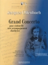 大協奏曲（ジャック・オッフェンバック）（チェロ+ピアノ）【Grand Concerto　(“Concerto militaire”)】