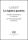 悲しみのゴンドラ （フランツ・リスト）（チェロ+ピアノ）【Lugubre Gondola】