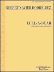 クマのぬいぐるみ （ロバート・ザビエル・ロドリゲス）（チェロ+ピアノ）【Lull-a-bear】