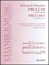 プレリュードと他の小品（アレクサンドル・スクリャービン）（チェロ+ピアノ）【Preludes and Other Pieces】