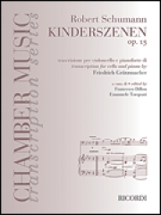 子供の情景・Op.15（ロベルト・シューマン）（チェロ+ピアノ）【Kinderszenen, Op.15】
