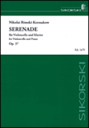 セレナーデ・Op.37（ニコライ・リムスキー＝コルサコフ）（チェロ+ピアノ）【Serenade, Op. 37】
