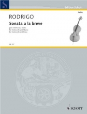 ソナタ・アラブレーベ（ホアキン・ロドリーゴ）（チェロ+ピアノ）【Sonata a la Breve for Cello and Piano】
