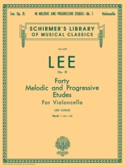 40の旋律的で発展的な練習曲・Op.31・Book 1（ゼバスティアン・リー）（チェロ）【40 Melodic and Progressive Etudes, Op. 31 – Book 1】