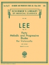 40の旋律的で発展的な練習曲・Op.31・Book 2（ゼバスティアン・リー）（チェロ）【40 Melodic and Progressive Etudes, Op. 31 – Book 2】