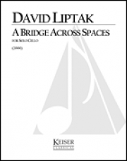 A Bridge Across Spaces（デイビット・リップタック）（チェロ）