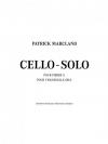 チェロ・ソロ（Patrick Marcland）（チェロ）【Cello-Solo】