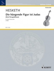 DieHÄngende Figur is Judas（ケネス・ヘスケス）（チェロ）