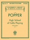 チェロ演奏の高等課程・Op.73（ダーヴィト・ポッパー）（チェロ）【High School of Cello Playing, Op. 73】
