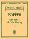 チェロ演奏の高等課程・Op.73（ダーヴィト・ポッパー）（チェロ）【High School of Cello Playing, Op. 73】