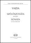 チェロ・ソロの為のソナタ（ヤーノシュ・ヴォイダ）（チェロ）【Sonata for Solo Violoncello】