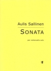 チェロ・ソロの為のソナタ（アウリス・サッリネン）（チェロ）【Sonata for Violoncello Solo】