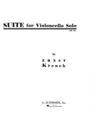 チェロ・ソロの為の組曲（エルンスト・クルシェネク）（チェロ）【Suite for Violoncello Solo】