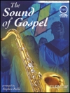 サウンド・オブ・ゴスペル（ソプラノサックス）【The Sound of Gospel】