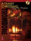 暖炉の周りで家族とクリスマスを （トロンボーン）【A Family Christmas Around the Fireplace】