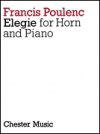 ホルンとピアノの為のエレジー（フランシス・プーランク）（ホルン+ピアノ）【Elegie for Horn and Piano】