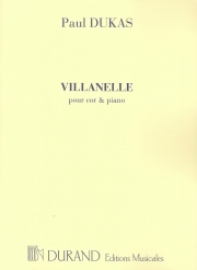 ヴィラネル（ポール・デュカス）（ホルン＋ピアノ）【Villanelle】