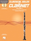 クラリネットの為のクラシカル・ソロ曲集・Vol.2（クラリネット）【Classical Solos for Clarinet, Vol. 2】
