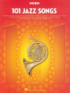 ホルンの為のジャズソング101曲集（ホルン）【101 Jazz Songs for Horn】