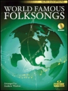世界の有名フォークソング集 （アルトサックス）【World Famous Folksongs 】