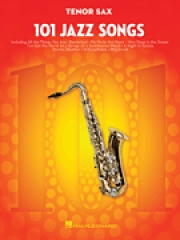 テナーサックスの為のジャズソング101曲集 （テナーサックス）【101 Jazz Songs for Tenor Sax 】