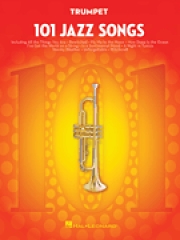 トランペットの為のジャズソング101曲集（トランペット）【101 Jazz Songs for Trumpet】
