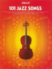 チェロの為のジャズソング101曲集（チェロ）【101 Jazz Songs for Cello】