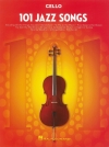チェロの為のジャズソング101曲集（チェロ）【101 Jazz Songs for Cello】