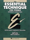 ストリングスの為のエッセンシャル・テクニック（オリジナル・シリーズ）（チェロ）【Essential Technique for Strings (Original Series)】
