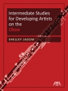 オーボエの為の中級練習曲 （オーボエ）【Intermediate Studies for Developing Artists on the Oboe】