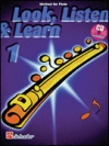 見て、聴いて、学ぶ、教則本・Part 1（フルート）【Look, Listen & Learn – Method Book Part 1】