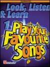 見て、聴いて、学ぶ・好きな曲を演奏しよう（トロンボーン (B.C.)）【Look, Listen & Learn 1 – Play Your Favourite Songs】