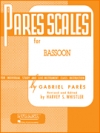 ガブリエル・パレス・スケール（バスーン）【Pares Scales】