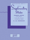 補助的練習曲（ホルン）【Supplementary Studies – French Horn in F or E-flat and Mel】