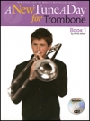 New・1日1曲 – トロンボーン・Book1（トロンボーン ）【A New Tune a Day – Trombone, Book 1】