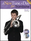 New・1日1曲 – トロンボーン・Book1　（トロンボーン ）【A New Tune a Day – Trombone, Book 1】