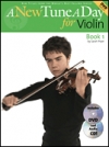 New・1日1曲 – ヴァイオリン・Book1（ヴァイオリン）【A New Tune a Day – Violin, Book 1】