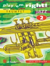 すぐにジャズを演奏しよう・Vol.2　（トランペット）【Play 'Em Right Jazz – Vol. 2】