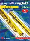 すぐにジャズを演奏しよう・Vol.1（エリック・フェルトカンプ）（フルート）【Play 'Em Right Jazz – Vol. 1】