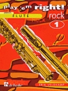 すぐにロックを演奏しよう・Vol.1（エリック・フェルトカンプ）（フルート）【Play 'Em Right Rock – Vol. 1】
