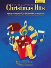 スーパー・クリスマス・ヒッツ17曲集（トロンボーン ）【17 Super Christmas Hits】