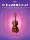 ヴィオラ為のクラシカル・テーマ・101曲集（ヴィオラ）【101 Classical Themes for Viola】