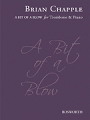 A Bit of a Blow（ブライアン・チャップル）（トロンボーン+ピアノ）