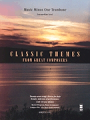 偉大な作曲家によるクラシック テーマ曲集（トロンボーン ）【Classic Themes from Great Composers・Music Minus One】