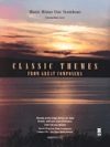 偉大な作曲家によるクラシック テーマ曲集（トロンボーン ）【Classic Themes from Great Composers・Music Minus One】