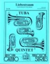 テューバ四重奏の為の愛の夢　(テューバ四重奏)【Liebestraum for Tuba Quintet】