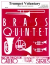 トランペット・ヴォランタリー (ジェレミヤ・クラーク) (金管五重奏)【Trumpet Voluntary】