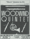 ホルン五重奏・変ホ長調（モーツァルト）　(木管五重奏)【Horn Quintet In E Flat】